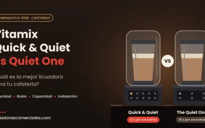 Vitamix Quick & Quiet vs Quiet One: ¿Cuál es la Mejor Licuadora para Cafeterías en 2026?